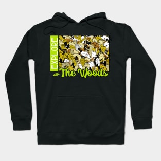 Explore the Woods Hoodie